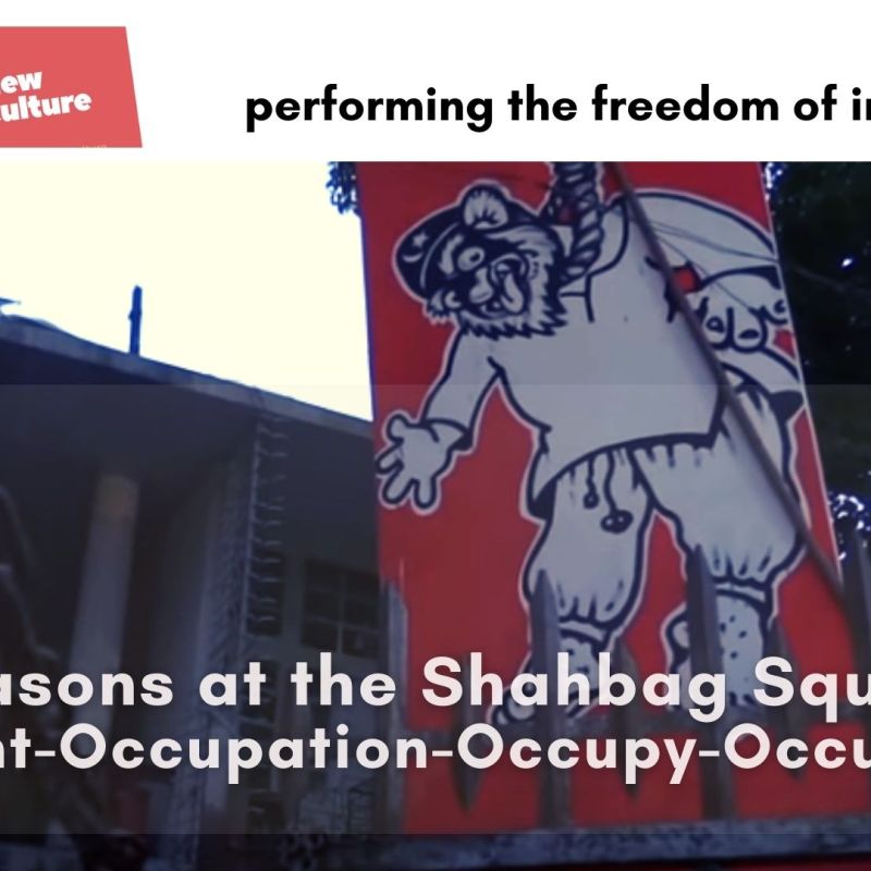 Four seasons at the Shahbag Square : Occupant-Occupation-Occupy-Occupied